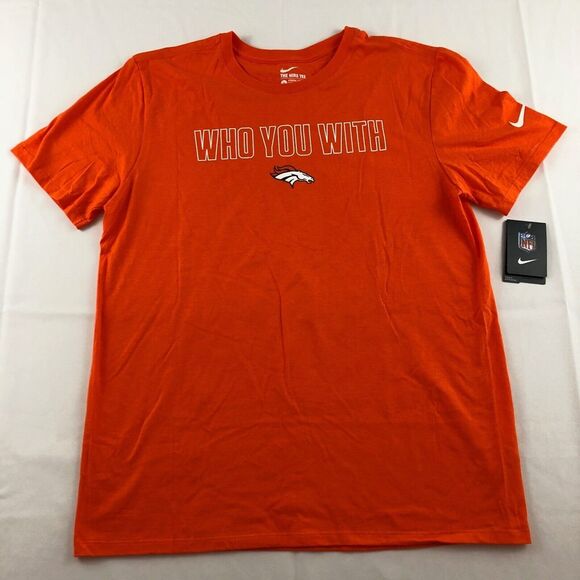 Nike Denver Broncos Who You With T-Shirt‎ Men's Size L AFC NFL - Picture 1 of 3